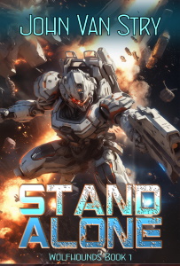 Stand Alone, Wolfhounds Book One